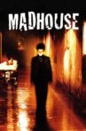 Madhouse Movie Streaming Online Watch on Tubi