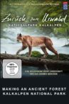 Making An Ancient Forest - Kalkalpen National Park Movie Streaming Online Watch on Curiosity Stream
