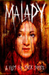Malady Movie Streaming Online Watch on MX Player