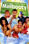 Malibooty Movie Streaming Online Watch on Tubi