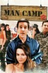 Man Camp Movie Streaming Online Watch on Tubi