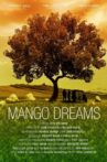 Mango Dreams Movie Streaming Online Watch on Netflix