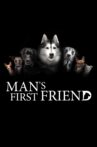 Man's First Friend Movie Streaming Online Watch on Curiosity Stream