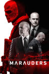 Marauders Movie Streaming Online Watch on MX Player, Tubi