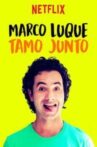 Marco Luque - We are together Movie Streaming Online Watch on Netflix