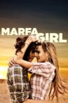 Marfa Girl Movie Streaming Online Watch on Tubi
