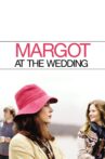 Margot at the Wedding Movie Streaming Online Watch on Jio Cinema, Tubi
