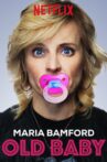 Maria Bamford: Old Baby Movie Streaming Online Watch on Netflix
