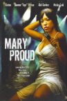 Mary Proud Movie Streaming Online Watch on Tubi