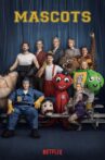 Mascots Movie Streaming Online Watch on Netflix