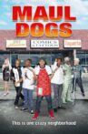 Maul Dogs Movie Streaming Online Watch on Tubi