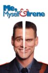 Me, Myself & Irene Movie Streaming Online Watch on Google Play, Youtube, iTunes