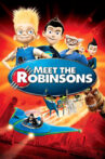 Meet the Robinsons Movie Streaming Online Watch on Disney Plus Hotstar, Jio Cinema
