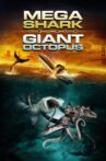 Mega Shark vs. Giant Octopus Movie Streaming Online Watch on Tubi