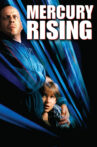 Mercury Rising Movie Streaming Online Watch on iTunes