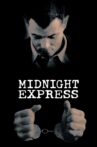 Midnight Express Movie Streaming Online Watch on Netflix