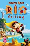 Mighty Raju Rio Calling Movie Streaming Online Watch on Google Play, Netflix , Youtube