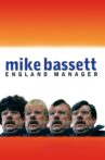Mike Bassett: England Manager Movie Streaming Online Watch on Tubi