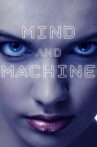 Mind and Machine Movie Streaming Online Watch on Tubi