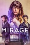 Mirage Movie Streaming Online Watch on Netflix