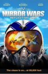 Mirror Wars: Reflection One Movie Streaming Online Watch on Tubi
