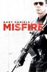 Misfire Movie Streaming Online Watch on Tubi