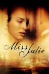Miss Julie Movie Streaming Online Watch on Tubi