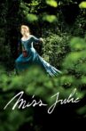 Miss Julie Movie Streaming Online Watch on Tubi