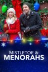 Mistletoe & Menorahs Movie Streaming Online Watch on Tubi