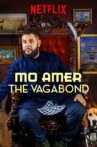 Mo Amer: The Vagabond Movie Streaming Online Watch on Netflix