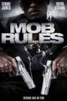 Mob Rules Movie Streaming Online Watch on Tubi