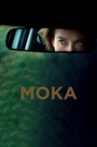 Moka Movie Streaming Online Watch on Tubi