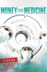 Money and Medicine Movie Streaming Online Watch on Tubi