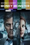 Money Monster Movie Streaming Online Watch on Google Play, Netflix , Sony LIV, Youtube, iTunes