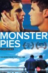Monster Pies Movie Streaming Online Watch on Tubi