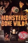 Monsters Gone Wild Movie Streaming Online Watch on Tubi