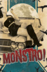 Monstro! Movie Streaming Online Watch on Tubi