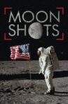 Moon Shots 4K Movie Streaming Online Watch on Amazon
