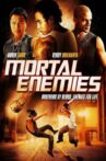 Mortal Enemies Movie Streaming Online Watch on Tubi