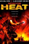Moscow Heat Movie Streaming Online Watch on Tubi