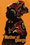 Mother of George Movie Streaming Online Watch on Tubi