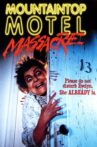 Mountaintop Motel Massacre Movie Streaming Online Watch on Tubi