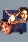 Mr. Romeo Movie Streaming Online Watch on MX Player
