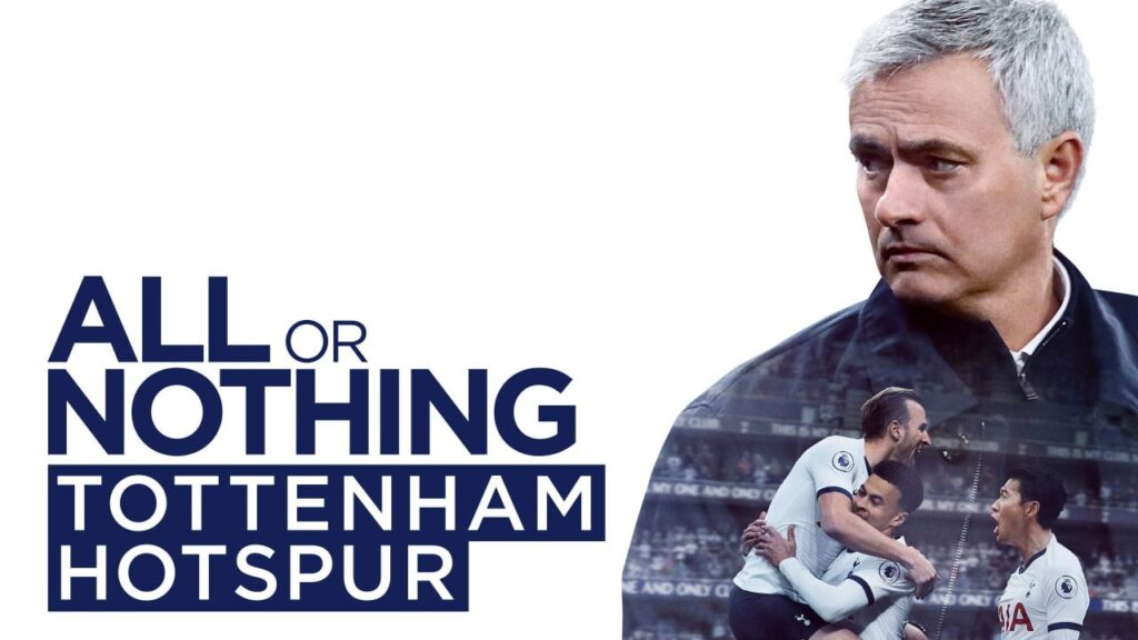 All Or Nothing Streaming All or Nothing: Tottenham Hotspur Docuseries Streaming Online Watch on