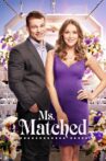 Ms. Matched Movie Streaming Online Watch on Netflix