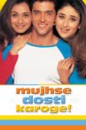 Mujhse Dosti Karoge! Movie Streaming Online Watch on Amazon, Google Play, Youtube, iTunes