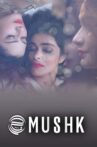 Mushk Movie Streaming Online Watch on Zee5