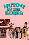 Mutiny on the Buses Movie Streaming Online Watch on MX Player