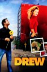 My Date with Drew Movie Streaming Online Watch on Tubi