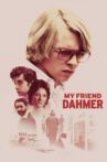 My Friend Dahmer Movie Streaming Online Watch on Tubi